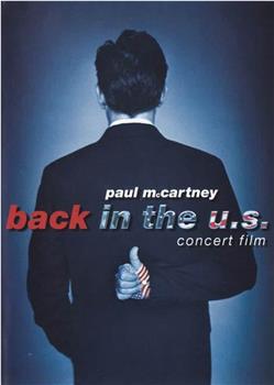 Paul McCartney Back in the U.S.在线观看和下载