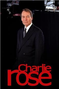 The Charlie Rose Show在线观看和下载