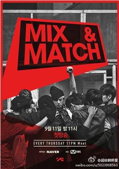 Mix & Match在线观看和下载