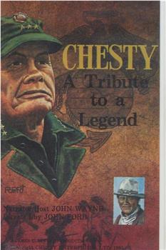 Chesty: A Tribute to a Legend在线观看和下载