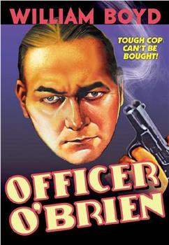 Officer O'Brien在线观看和下载