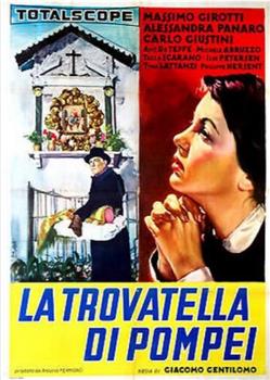 La trovatella di Pompei在线观看和下载