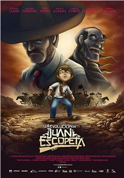 La Revolución de Juan Escopeta在线观看和下载