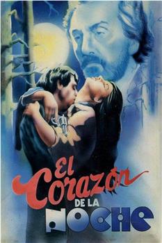 El corazón de la noche在线观看和下载