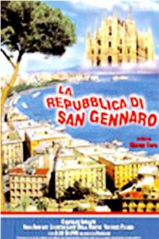 La repubblica di San Gennaro在线观看和下载