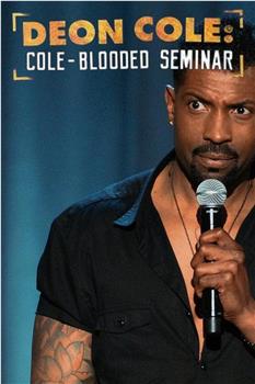 Deon Cole: Cold Blooded Seminar在线观看和下载