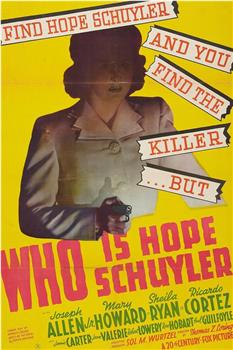 Who Is Hope Schuyler?在线观看和下载