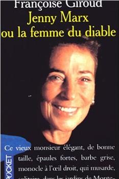 Jenny Marx, la femme du diable在线观看和下载