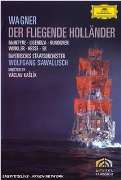 Der fliegende Holländer在线观看和下载