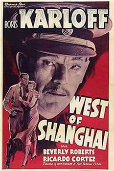 West of Shanghai在线观看和下载