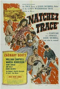 Natchez Trace在线观看和下载