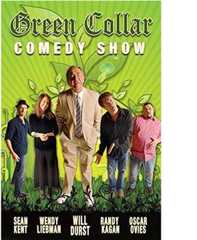 Green Collar Comedy Show在线观看和下载