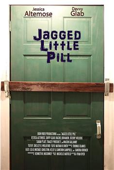 Jagged Little Pill在线观看和下载