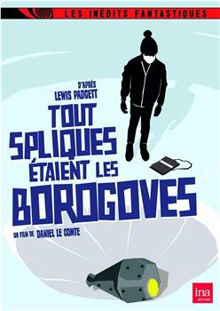 Tout spliques étaient les Borogoves在线观看和下载