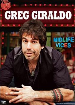 Greg Giraldo: Midlife Vices在线观看和下载