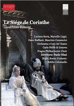 Rossini: Le siège de Corinthe在线观看和下载