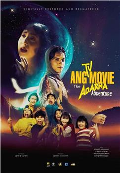 Ang TV Movie: The Adarna Adventure在线观看和下载