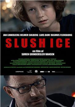 Slush Ice在线观看和下载