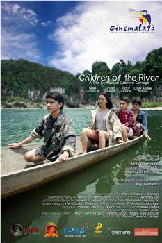 CHILDREN OF THE RIVER在线观看和下载