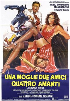 Una moglie, due amici, quattro amanti在线观看和下载