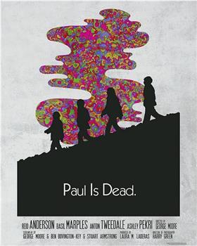 Paul Is Dead在线观看和下载