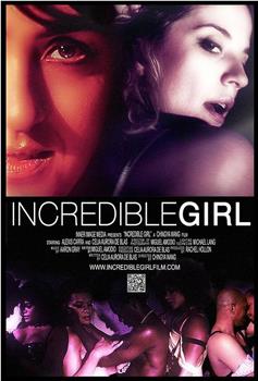 Incredible Girl在线观看和下载