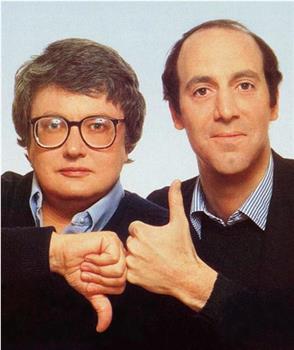 Siskel &amp; Ebert在线观看和下载