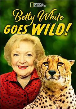 BETTY WHITE GOES WILD在线观看和下载