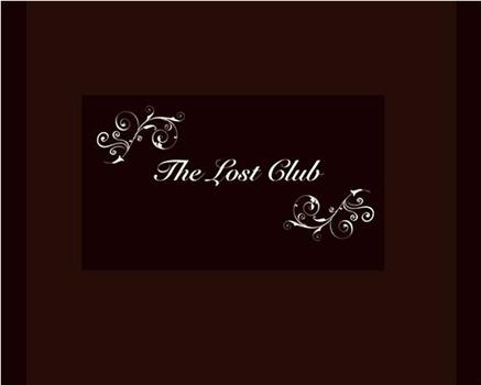 The Lost Club在线观看和下载