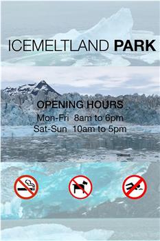 Icemeltland Park在线观看和下载