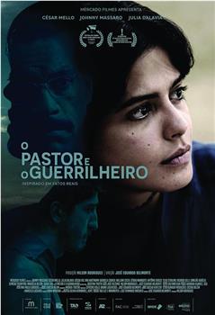 O Pastor e o Guerrilheiro在线观看和下载