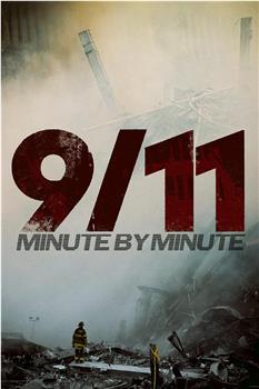 9/11: Minute by Minute在线观看和下载