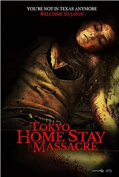 Tokyo Home Stay Massacre在线观看和下载