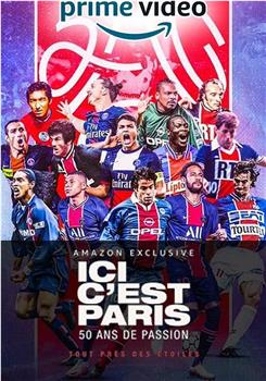 Ici c'est Paris, 50 ans de passion Season 1在线观看和下载