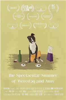 The Spectacular Summer of Weredog and Amy在线观看和下载