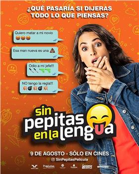 Sin Pepitas en la Lengua在线观看和下载