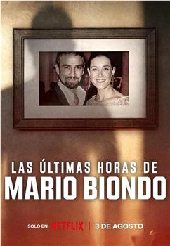 Las últimas horas de Mario Biondo在线观看和下载