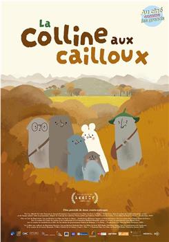 La Colline aux cailloux在线观看和下载