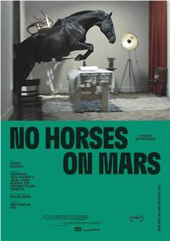 No Horses on Mars在线观看和下载