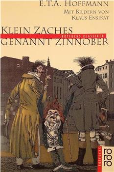 Klein Zaches, genannt Zinnober在线观看和下载