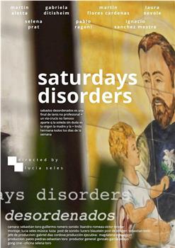 Saturdays Disorders在线观看和下载