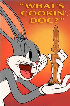 What's Cookin' Doc?在线观看和下载