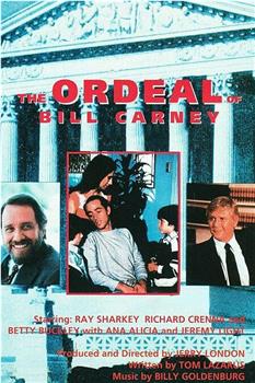 The Ordeal of Bill Carney在线观看和下载