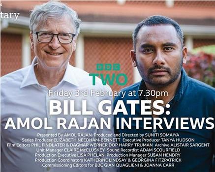 Amol Rajan Interviews Bill Gates在线观看和下载