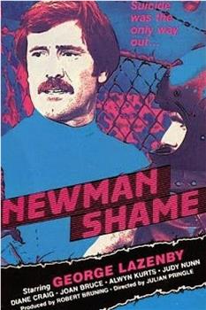 The Newman Shame在线观看和下载