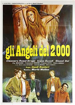 Gli angeli del 2000在线观看和下载