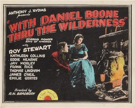 Daniel Boone Thru the Wilderness在线观看和下载