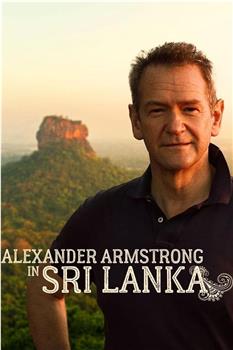 Alexander Armstrong in Sri Lanka Season 1在线观看和下载