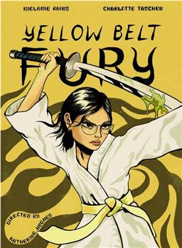 Yellow Belt Fury在线观看和下载