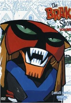 Brak Presents the Brak Show Starring Brak在线观看和下载